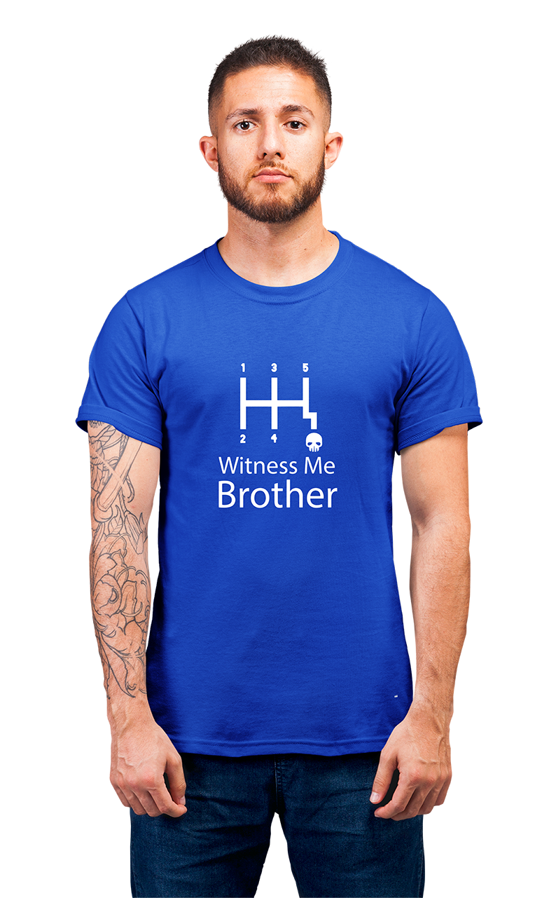 Sweaty Armpits Premium Unisex Printed T-shirts "Mad Max Fury Road" Movie "Witness Me Brother"Minimalistic Design