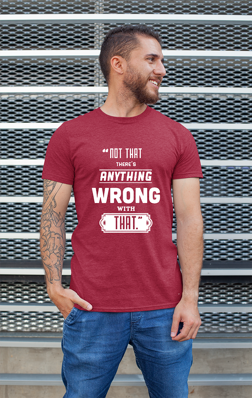 Sweaty Armpits Premium Unisex Printed T-shirt T.V Show, Comedy Sitcom Seinfeld "Not That There Is Anything Wrong With That" Minimalistic Design