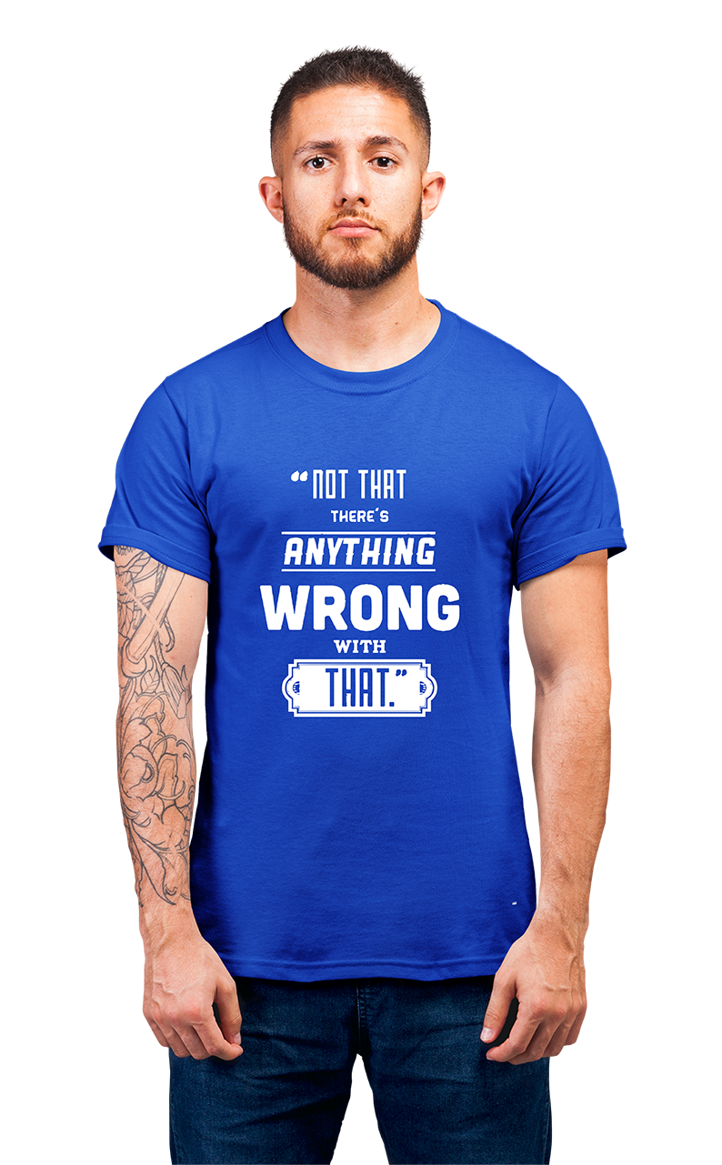 Sweaty Armpits Premium Unisex Printed T-shirt T.V Show, Comedy Sitcom Seinfeld "Not That There Is Anything Wrong With That" Minimalistic Design