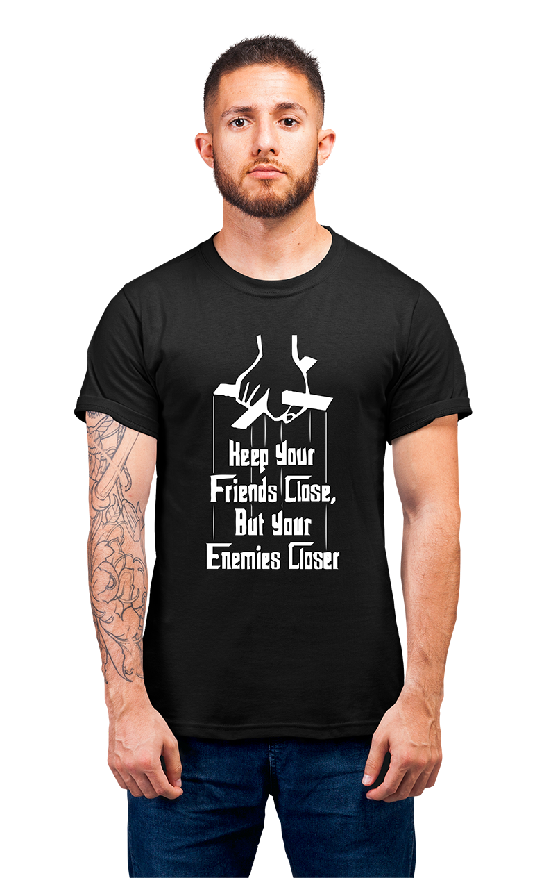 Sweaty Armpits Premium Unisex Printed T-shirt "The Godfather" Iconic Quote "Keep Your Friends Close…",  Minimalistic Design