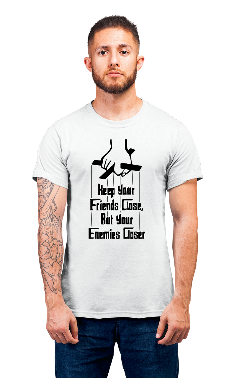 Sweaty Armpits Premium Unisex Printed T-shirt "The Godfather" Iconic Quote "Keep Your Friends Close…",  Minimalistic Design